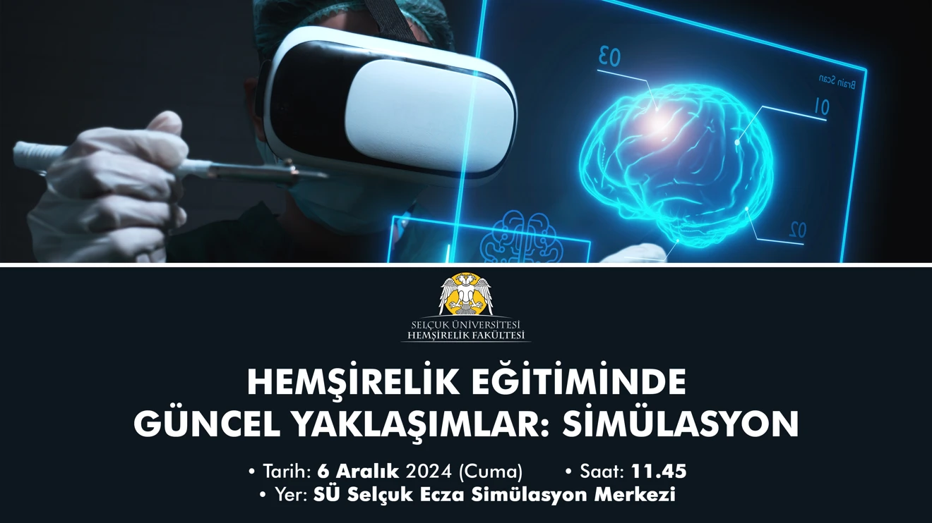  Hemşirelik Eğitiminde Güncel Yaklaşımlar: Simülasyon  Eğitimi 